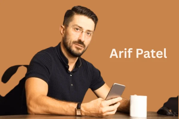 You are currently viewing Exploring Arif Patel’s Role in Dubai: Facts, Background, and Influence